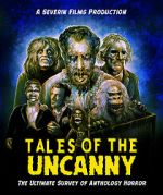 Watch Tales of the Uncanny Zmovie