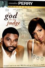 Watch Let God Be the Judge Zmovie