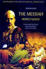 Watch The Messiah: Prophecy Fulfilled Zmovie
