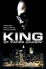 Watch King of Paper Chasin' Zmovie