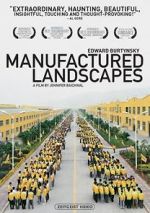 Watch Manufactured Landscapes Zmovie