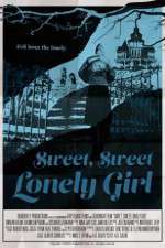 Watch Sweet, Sweet Lonely Girl Zmovie