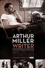 Watch Arthur Miller: Writer Zmovie