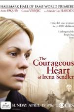 Watch The Courageous Heart of Irena Sendler Zmovie