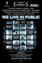 Watch We Live in Public Zmovie