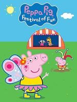 Watch Peppa Pig: Festival of Fun Zmovie