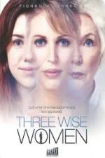 Watch Three Wise Women Zmovie