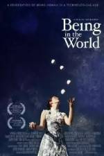 Watch Being in the World Zmovie