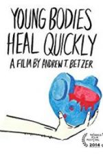 Watch Young Bodies Heal Quickly Zmovie