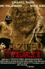 Watch Azteq vs the Prowler Zmovie