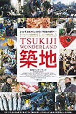 Watch Tsukiji Wonderland Zmovie