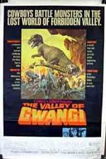 Watch The Valley of Gwangi Zmovie