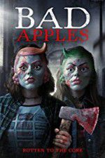 Watch Bad Apples Zmovie