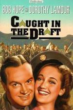 Watch Caught in the Draft Zmovie