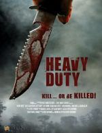 Watch Heavy Duty Zmovie