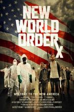 Watch New World OrdeRx Zmovie