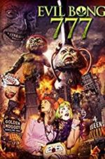 Watch Evil Bong 777 Zmovie