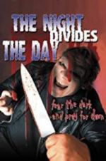 Watch The Night Divides the Day Zmovie