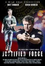 Watch Justified Force Zmovie