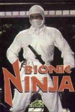 Watch Bionic Ninja Zmovie