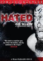 Watch Hated: GG Allin & the Murder Junkies Zmovie