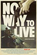 Watch No Way to Live Zmovie