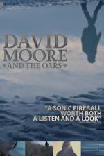 Watch The Making of David Moore and The Oars Zmovie