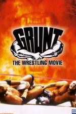 Watch Grunt The Wrestling Movie Zmovie