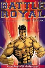 Watch Battle Royal High School Zmovie