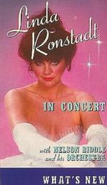 Watch Linda Ronstadt in Concert: What\'s New Zmovie