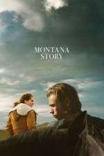 Watch Montana Story Zmovie