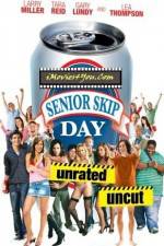 Watch Senior Skip Day Zmovie