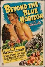 Watch Beyond the Blue Horizon Zmovie