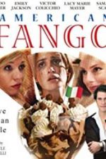 Watch American Fango Zmovie