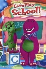 Watch Barney: Let's Play School! Zmovie