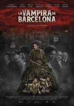 Watch The Barcelona Vampiress Zmovie