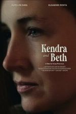 Watch Kendra and Beth Zmovie