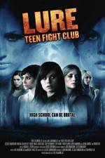 Watch Lure Teen Fight Club Zmovie