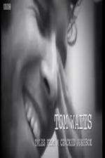 Watch Tom Waits: Tales from a Cracked Jukebox Zmovie