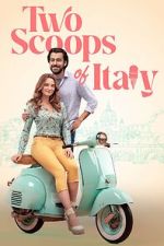 Watch Two Scoops of Italy Zmovie