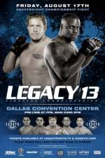 Watch Legacy Fighting Championship 13 Zmovie