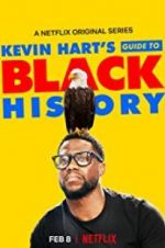 Watch Kevin Hart\'s Guide to Black History Zmovie