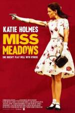 Watch Miss Meadows Zmovie