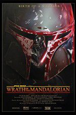 Watch Star Wars: Wrath of the Mandalorian Zmovie