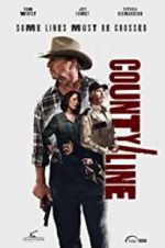 Watch County Line Zmovie