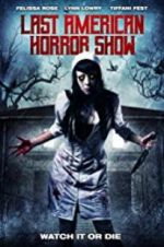 Watch Last American Horror Show Zmovie