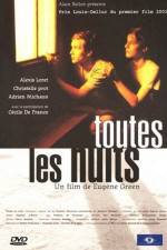 Watch Toutes les nuits Zmovie