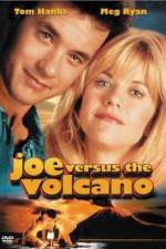 Watch Joe Versus the Volcano Zmovie