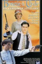 Watch Bonnie & Clyde: The True Story Zmovie