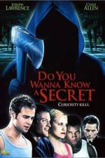 Watch Do You Wanna Know a Secret Zmovie